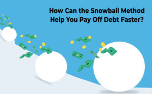 Read more about the article How Can the Snowball Method Help You Pay Off Debt Faster?